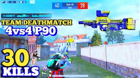 Team Deathmatch😈 4vs4 ☠️🔥p90🔥 Kills 30🔥☠️ Tdm Gaming Bgmi