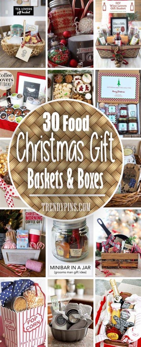 30 Food Christmas Gift Baskets & Boxes