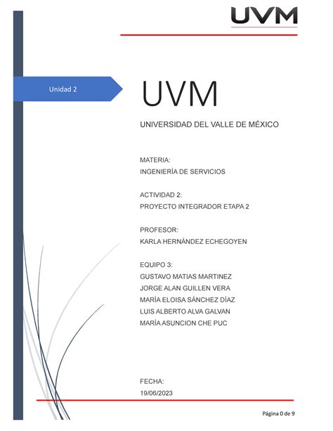 U A Proyecto Integrador E Unidad Uvm Universidad Del Valle De