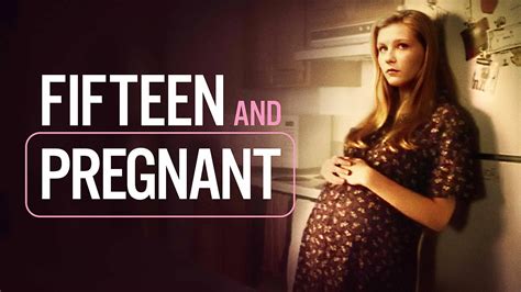 The 10 Best Movies About Teenage Pregnancy: Teenage Pregnancy on the ...