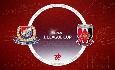 Yokohama Marinos Vs Urawa Red Diamonds Preview Forebet