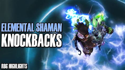 16 Thunderstorm Knockbacks RBG Eye Of The Storm Elemental Shaman