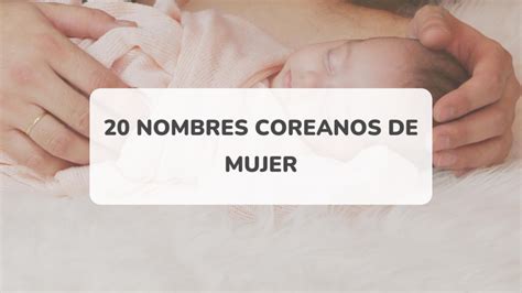 Nombres Coreanos De Mujer Y Su Significado Amazingtalker