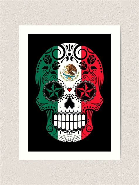 Sugar Skull With Roses And Flag Of Mexico Art Print For Sale By Jeff