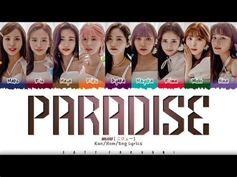 NiziU ニジュー 니쥬 PARADISE Lyrics Color Coded Kan Rom Eng YouTube