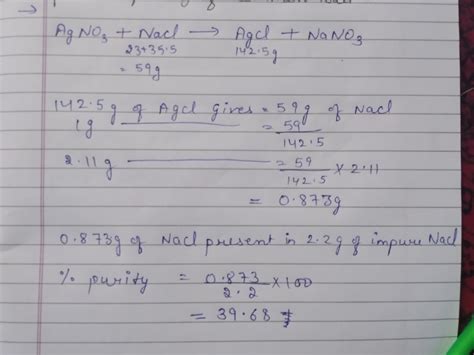 Excess of AgNO3 solution was added to 2 2 g of commercial sample of ...