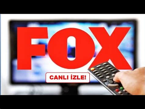 FOX TV CANLI YAYIN FOX TV CANLI İZLE YouTube