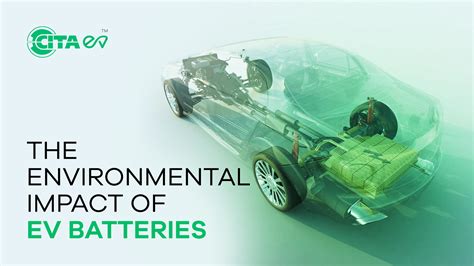 The Environmental Impact of EV Batteries