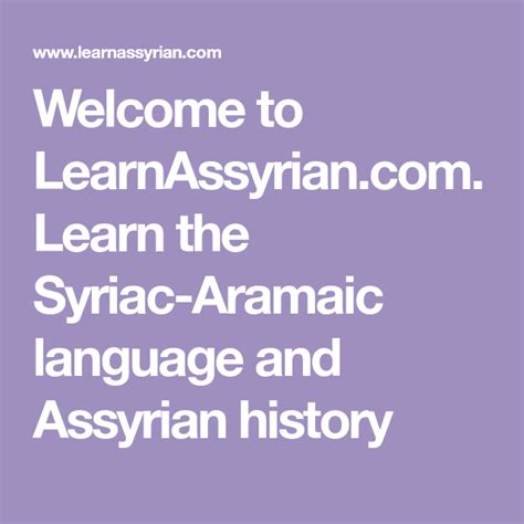 Welcome To Learn The Syriac Aramaic Language And