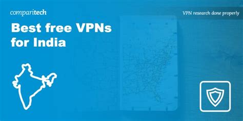 Best free VPNs for India : Top for security and speed