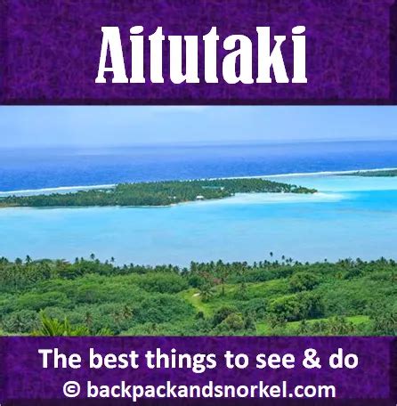 Backpack And Snorkel Travel Guide For Aitutaki In The Cook Islands