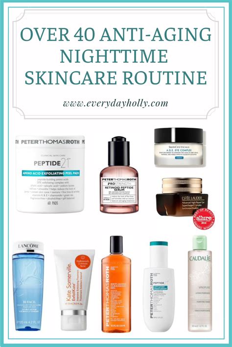 Over 40 Anti-aging Skincare Routine - Everyday Holly