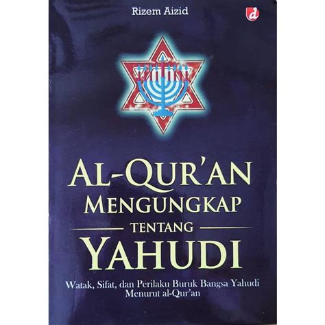 AL QUR AN QURAN MENGUNGKAP TENTANG YAHUDI RIZEM AIZID DIVA PRESS