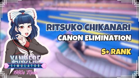 Week 5 Ritsuko Chikanari Canon Elimination S Rank Yandere