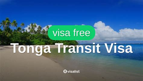 Tonga Visto Di Transito Per Olanda Cittadini Visa List