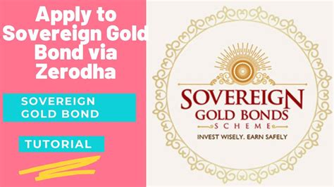 Buy Sovereign Gold Bond From Zerodha How To Apply Fresh Issue