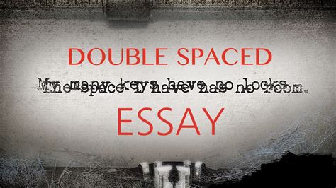 What is a double spaced essay? | Legitwritingservice.com