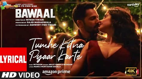 Tumhe Kitna Pyaar Karte Bawaal Varun Janhvi Mithoon Arijit