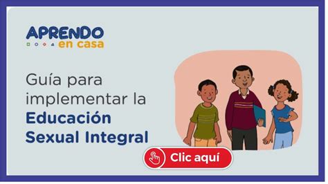 Guia Para Implementar Educacion Sexual Integral Docentes Eib