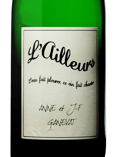 2016 Jean François Ganevat l Ailleurs Vivino US