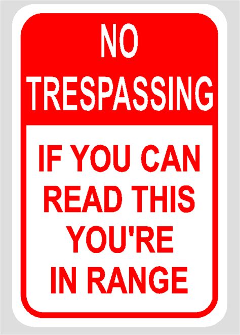 Journal Of Sign Designs And Proofs Custom No Trespassing Sign