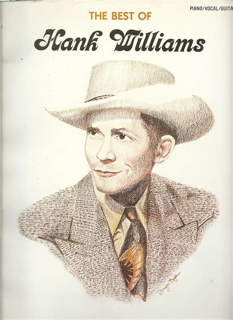 The Best Of Hank Williams Sheet Music Williams Hank Books