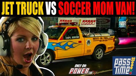 PASS TIME Insane Jet Truck VS Soccer Mom Van On Pass Time YouTube