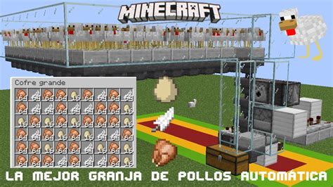 La Mejor Granja De Pollos De Minecraft 1144 Automática Y Modificable Youtube