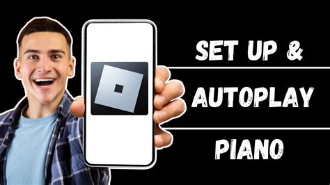 How To Autoplay Piano Roblox How To Set Up And Use Roblox