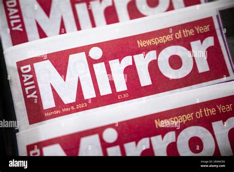 Mirror Group Newspaper Hi Res Stock Photography And Images Alamy