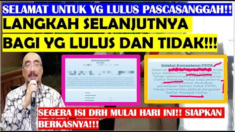 SELAMAT HASIL KELULUSAN PASCA SANGGAH SUDAH DIUMUMKAN LANGKAH