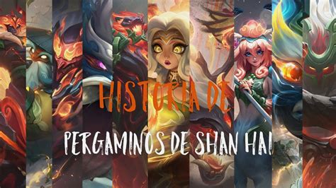 Qu Son Los Pergaminos De Shan Hai League Of Legends Universos