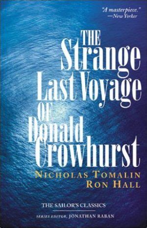 The Strange Last Voyage of Donald Crowhurst by Nicholas Tomalin