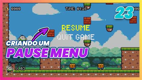 Ep Como Fazer Um Menu De Pause Na Godot Criando Um Jogo De