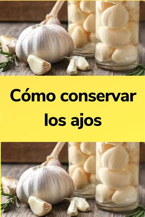 Cómo conservar los ajos La Cocina de Lila Pork loin Diy remedies