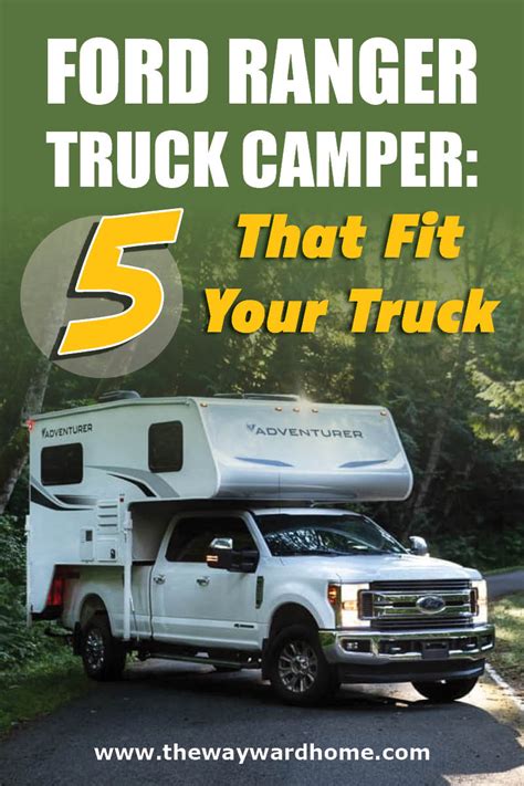 Ford Ranger Truck Camper 5 That Fit Your Truck