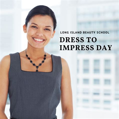 Dress To Impress Day Long Island Beauty School