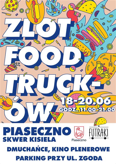 Zlot Food Truck W Piaseczno Oficjalna Strona Miasta I Gminy