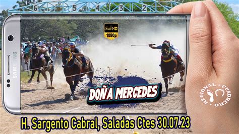 DOÑA MERCEDES Clasico H Sargento Cabral Saladas Ctes 30 07 23 YouTube