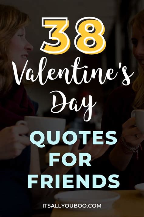 38 Best Happy Valentines Day Quotes For Friends Video Video In