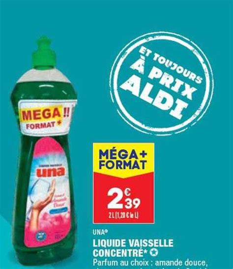 Promo Liquide Vaisselle Concentré Una chez Aldi iCatalogue fr