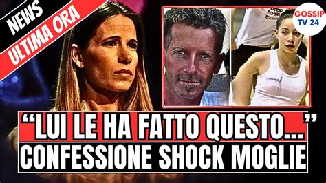 Yara Gambirasio La Moglie Di Bossetti Ha Confessato Tutta La Verita