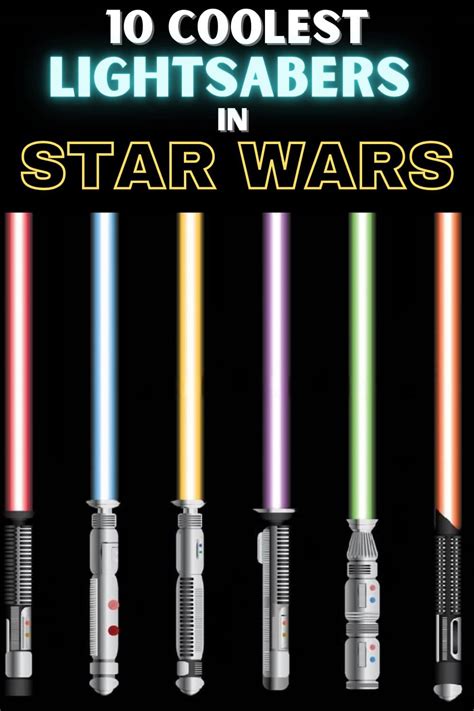 Top Coolest Lightsabers In Star Wars Bit Pickle