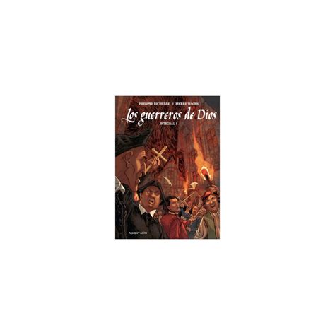 LOS GUERREROS DE DIOS INTEGRAL 1