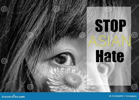 Stop Asian Hate and Racism Protest Stock Photo - Image of justice, concept: 215336892