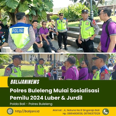 Polres Buleleng Mulai Sosialisasi Pemilu 2024 Luber And Jurdil Balijaniid