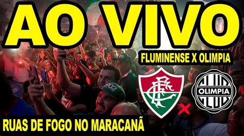 AO VIVO FLUMINENSE X OLÍMPIA CHEGADA DO ÔNIBUS E DA TORCIDA DIRETO DO