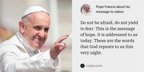 Pope Francis About His Message To Nation Citatis News