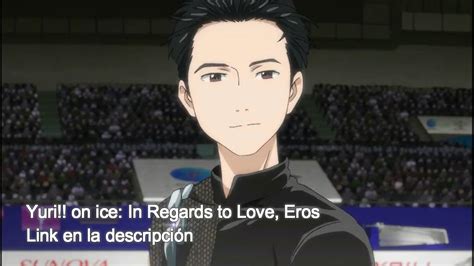 Yuri On Ice In Regards To Love Eros Youtube