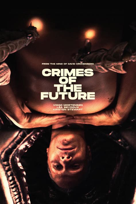 Crimes Of The Future Poster 8 Goldposter